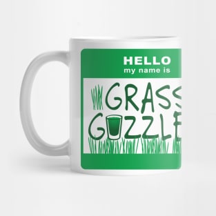 Hello My Name is Grass Guzzler Mug